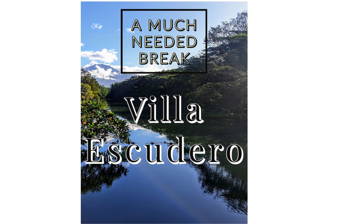 A much-needed break in Villa Escudero