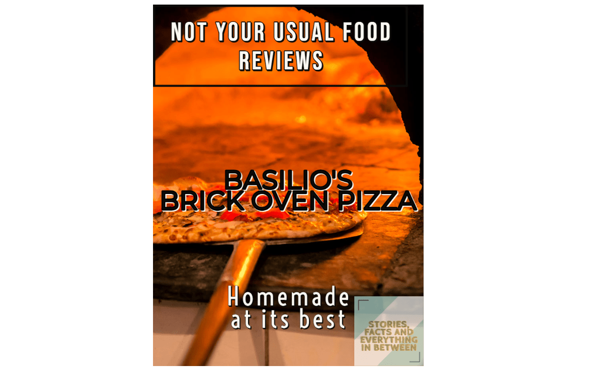 Not Your Usual Food Review: Basilio’s Brick Oven Pizza
